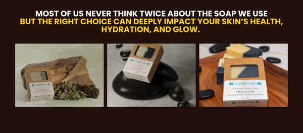 The Benefits of Natural Soaps for Everyday Skincare